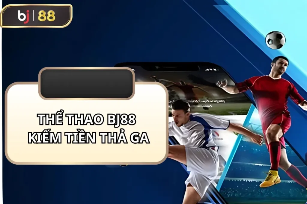CMD Thể Thao BJ88